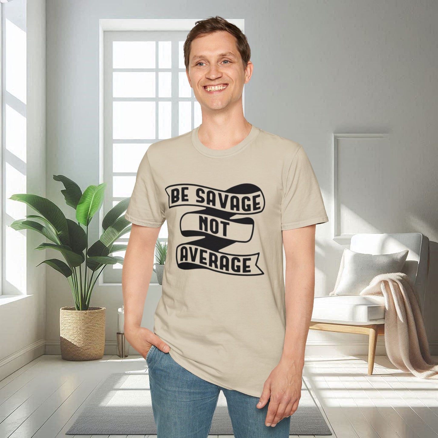 Sé salvaje, no mediocre | Camiseta unisex suave