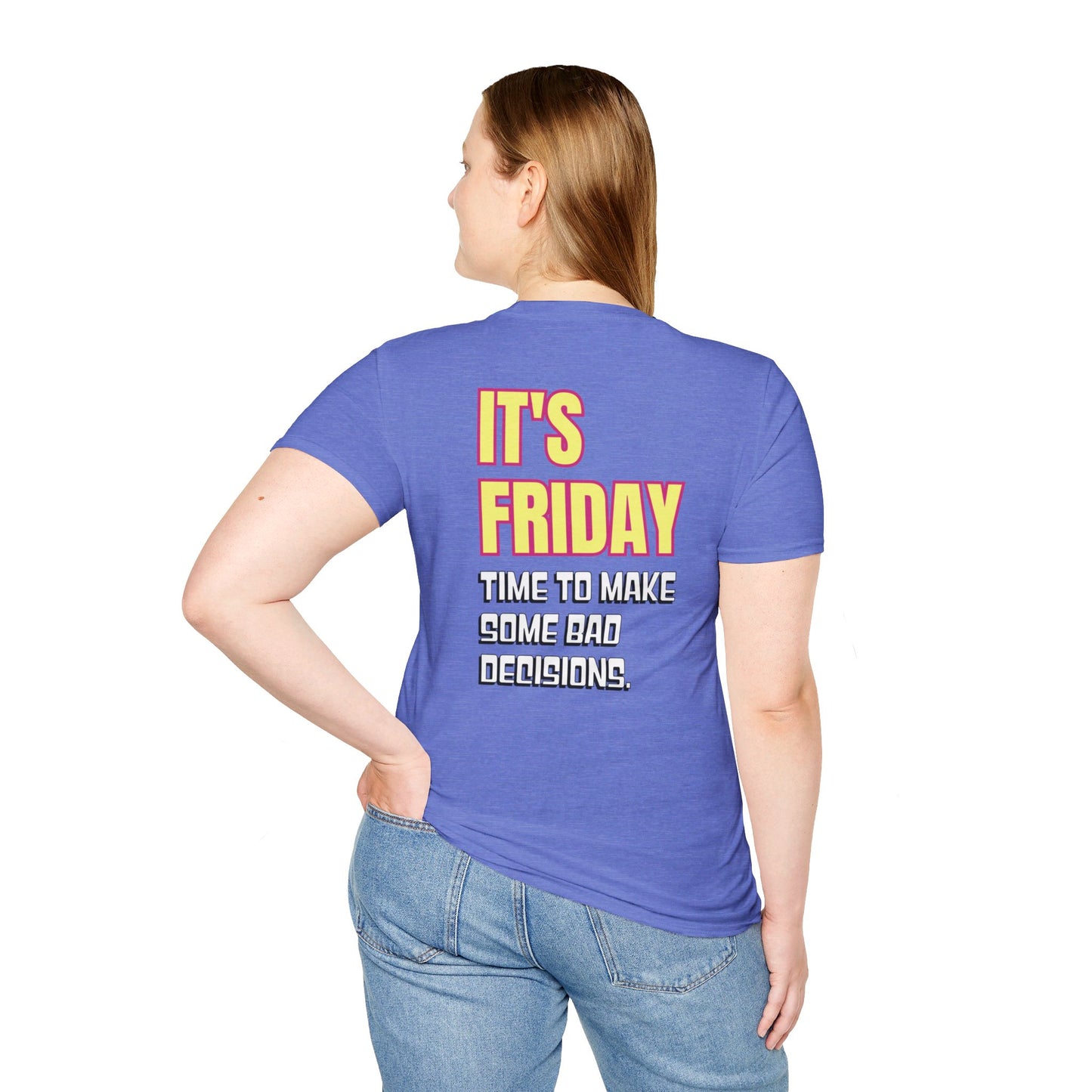 It's Friday | Unisex Soft T-shirt