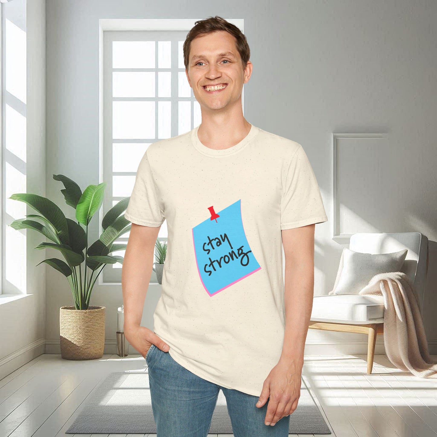 Soyez fort | T-shirt doux unisexe