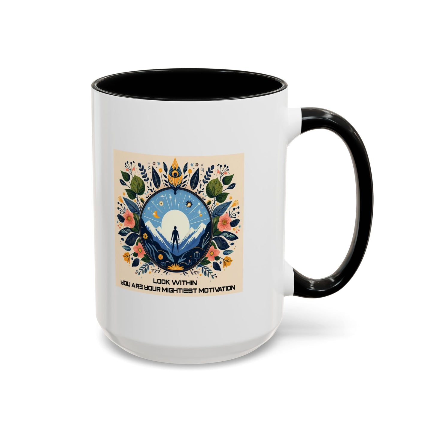 Look Within, You Are Your Mightiest Motivation | Accent Coffee Mug (11, 15oz)