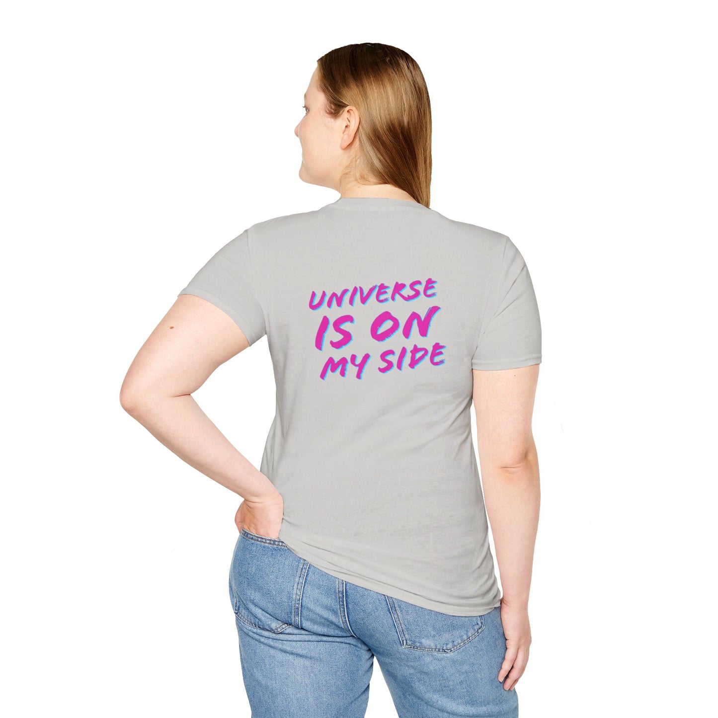 Universe Is On My Side | Unisex Soft T-shirt