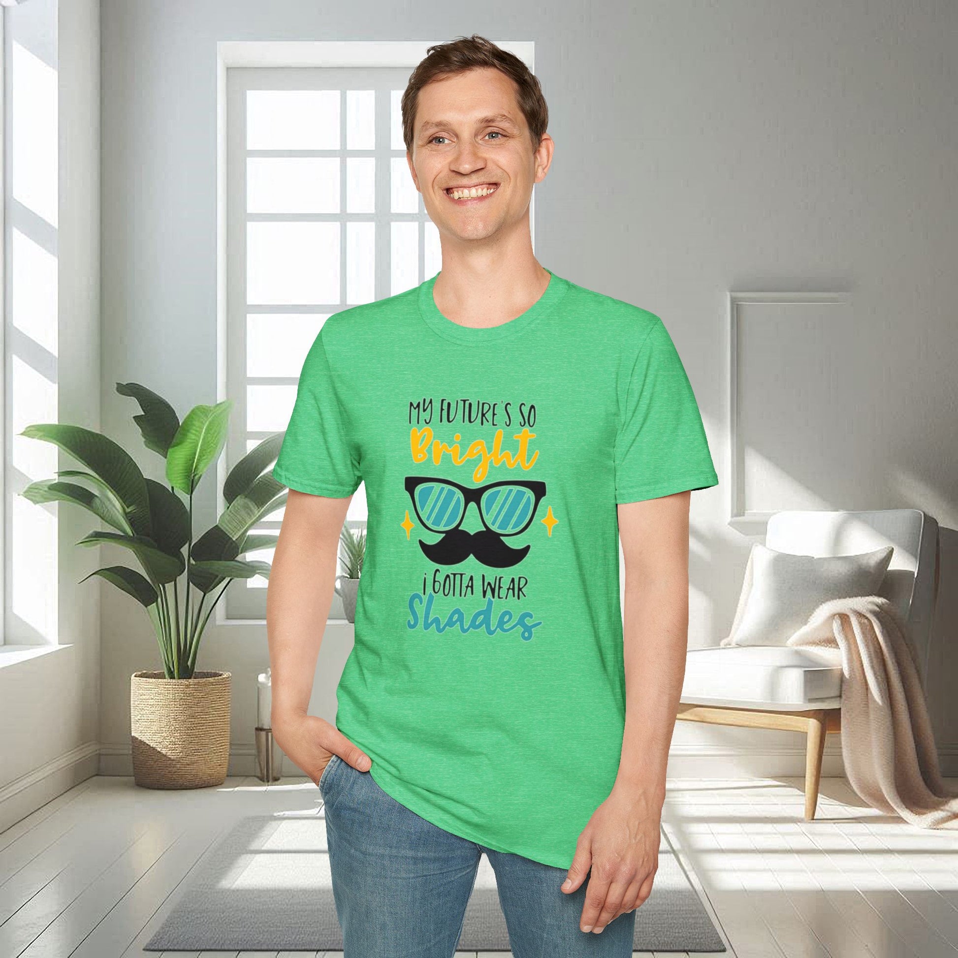 My Future is so bright that I gotta wear shades | Unisex Soft T-shirt