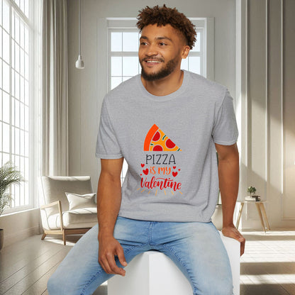 La pizza est ma Saint-Valentin | T-shirt doux unisexe