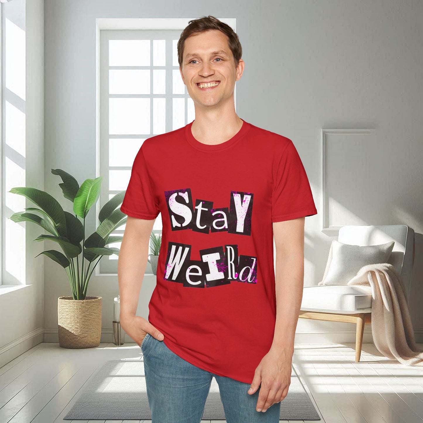 Stay Weird | Unisex Soft T-shirt