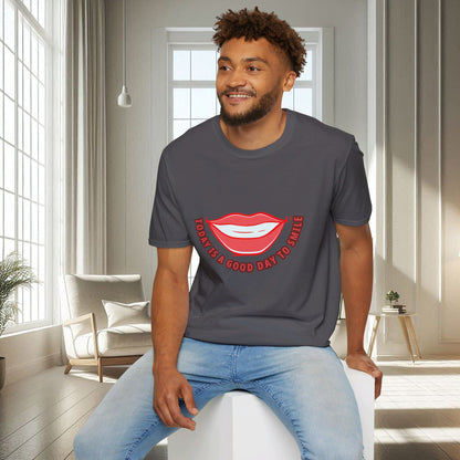 Today is a good day to Smile | Unisex Soft T-shirt