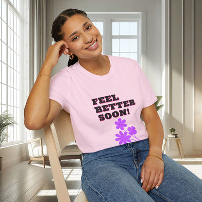 Feel Better Soon | Unisex Soft T-shirt