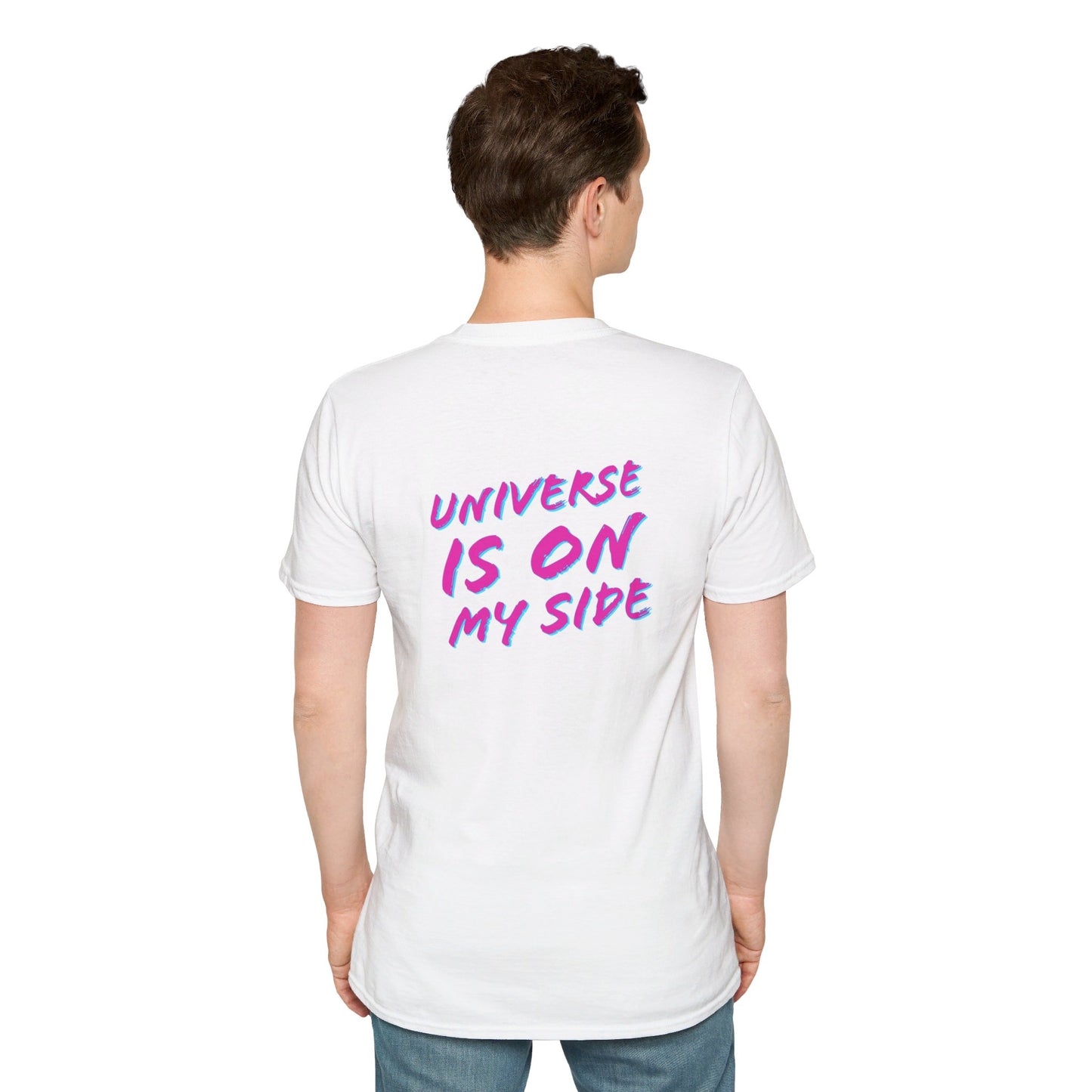 Universe Is On My Side | Unisex Soft T-shirt