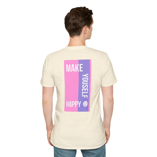 Make Yourself Happy | Unisex Soft T-shirt