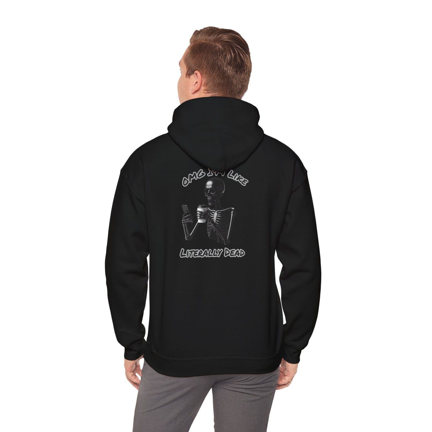 Je suis littéralement mort | Citation drôle | Sweat à capuche unisexe Heavy Blend™