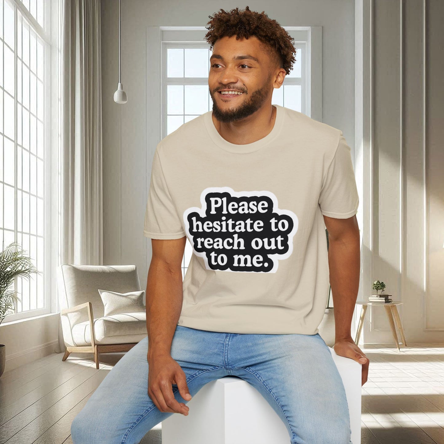 N'hésitez pas à me contacter | T-shirt doux unisexe