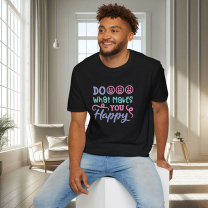 Haz lo que te haga feliz | Camiseta unisex suave