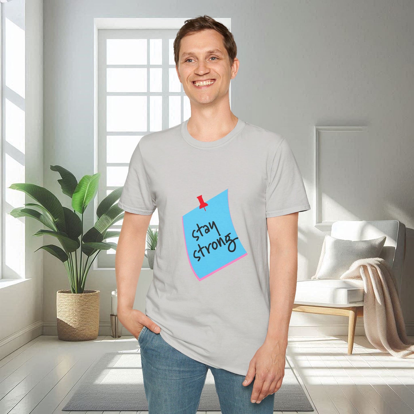 Soyez fort | T-shirt doux unisexe