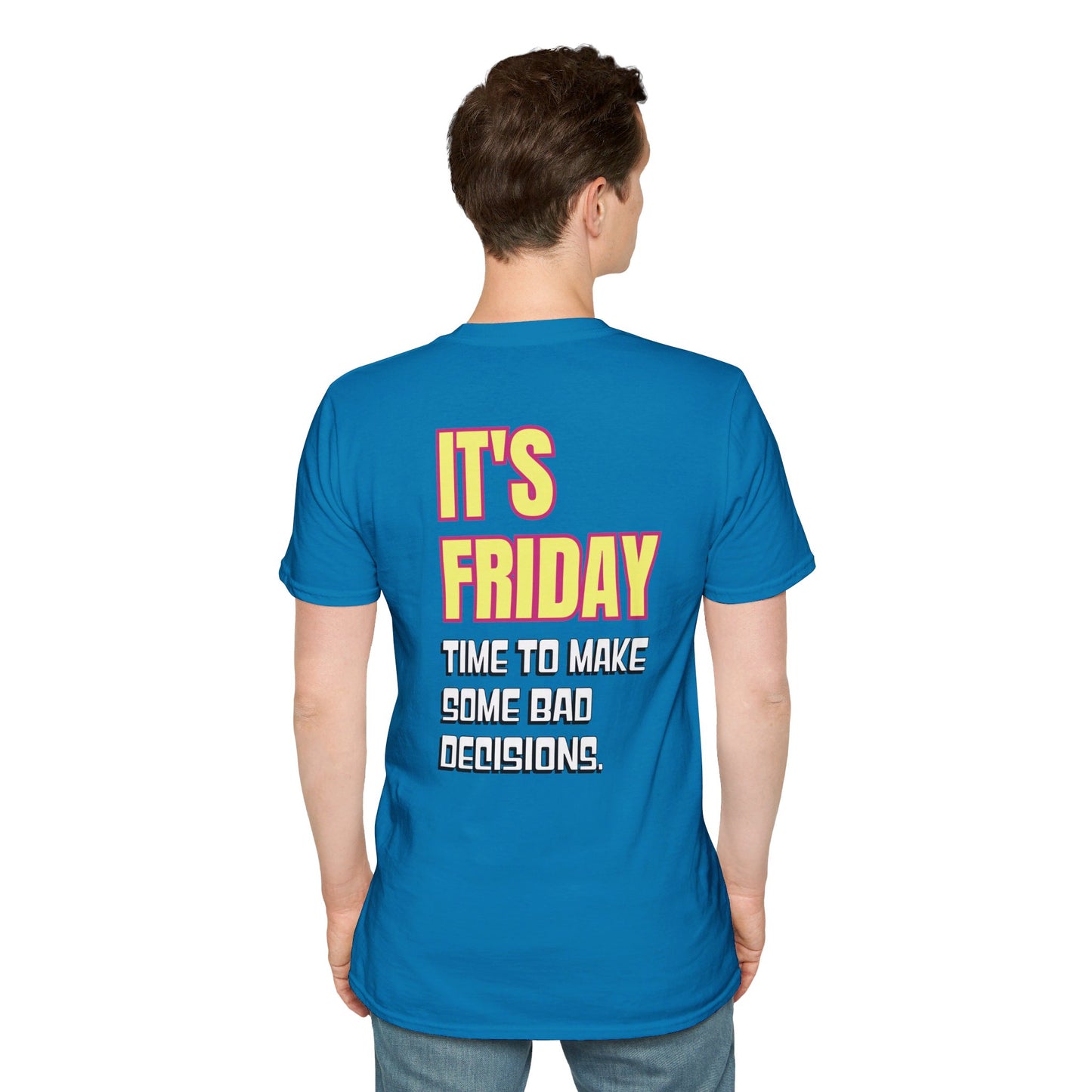 It's Friday | Unisex Soft T-shirt