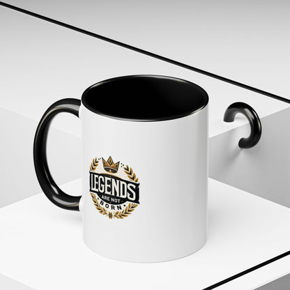 Legend Are Not Born | Accent Coffee Mug (11, 15oz)