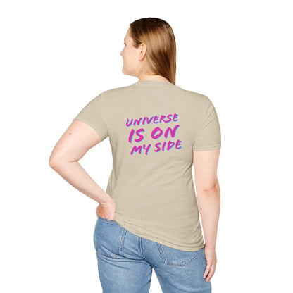 Universe Is On My Side | Unisex Soft T-shirt