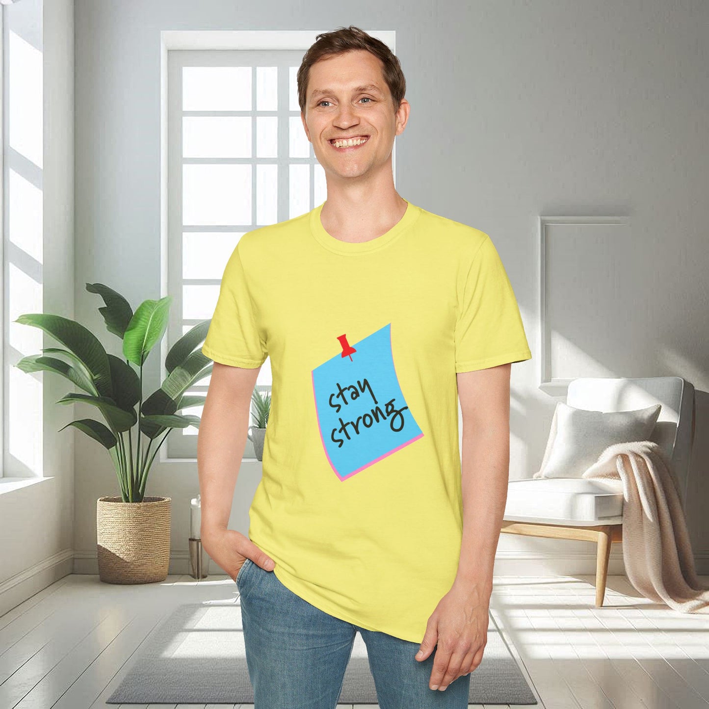 Soyez fort | T-shirt doux unisexe