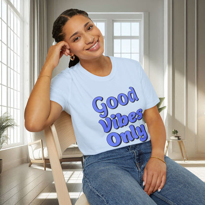 Good Vibes Only | Unisex Soft T-shirt