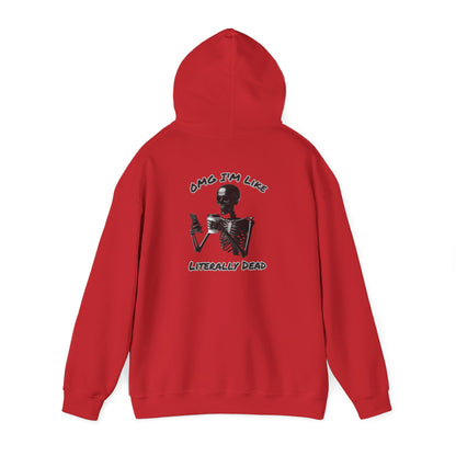 Je suis littéralement mort | Citation drôle | Sweat à capuche unisexe Heavy Blend™