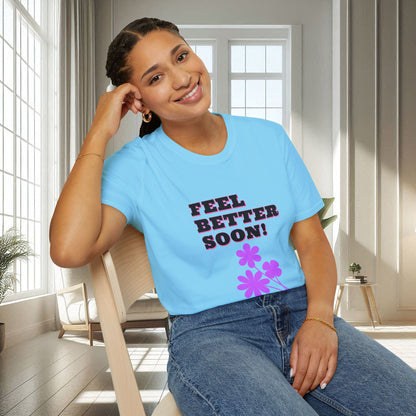 Feel Better Soon | Unisex Soft T-shirt