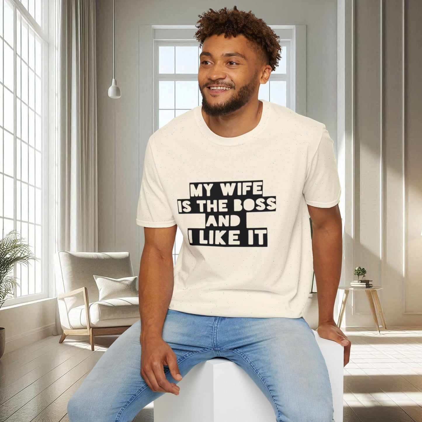 My Wife is the boss and I like it | Unisex Soft T-shirt