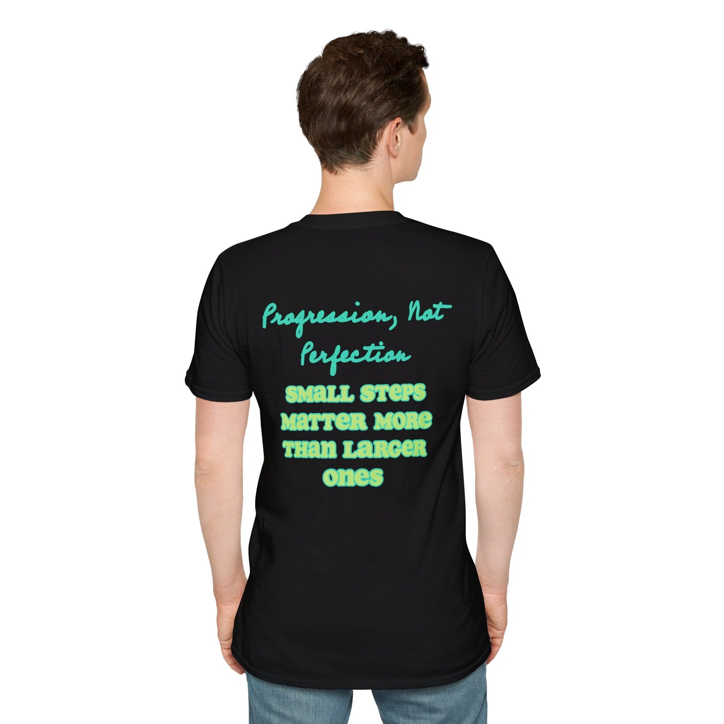 Progression, pas perfection | T-shirt doux unisexe