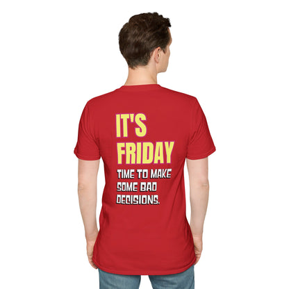 It's Friday | Unisex Soft T-shirt