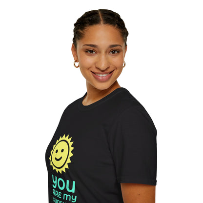 You Are My Sunshine | Unisex Soft T-shirt