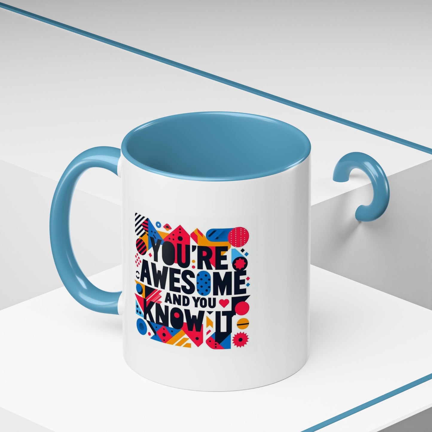 You're Awesome And You Know It | Accent Coffee Mug (11, 15oz)