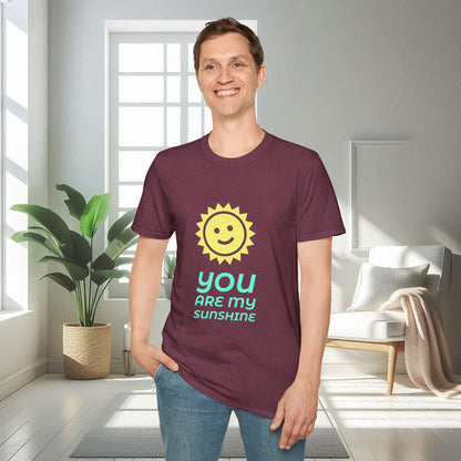 You Are My Sunshine | Unisex Soft T-shirt