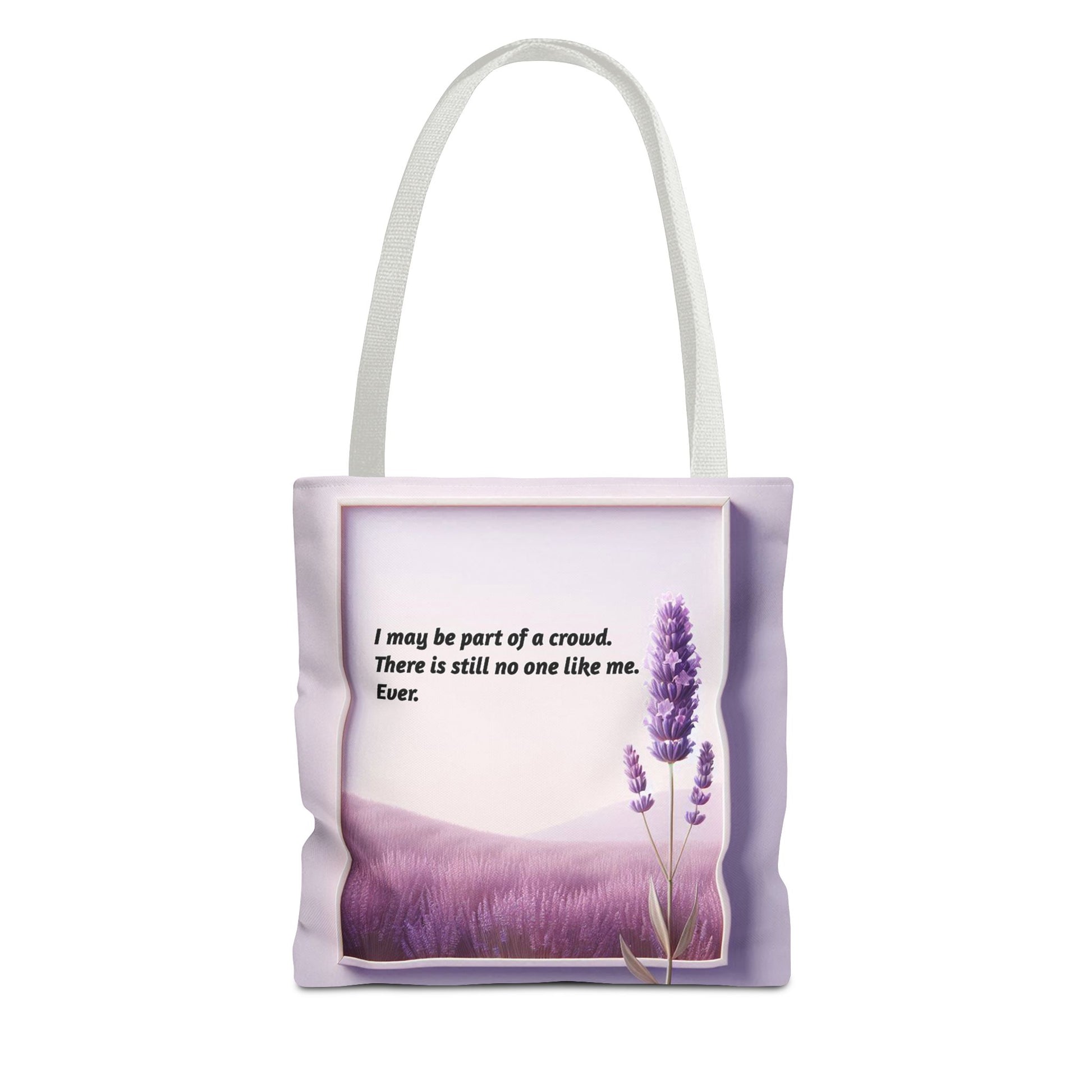 No One Like Me. Ever. | Tote Bag