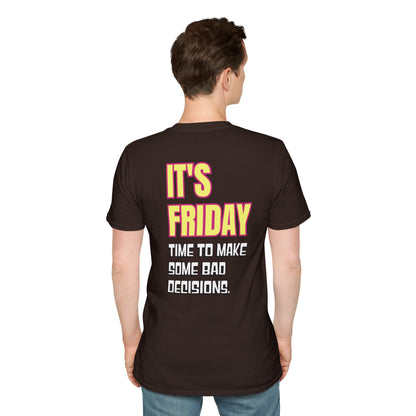 It's Friday | Unisex Soft T-shirt