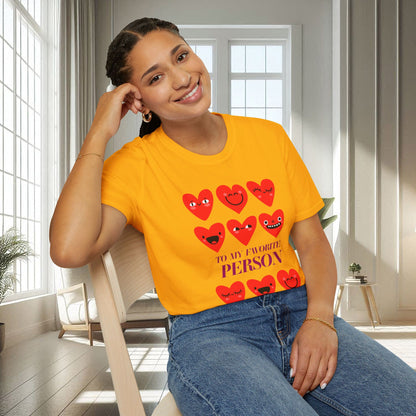 To My Favorite Person | Unisex Soft T-shirt