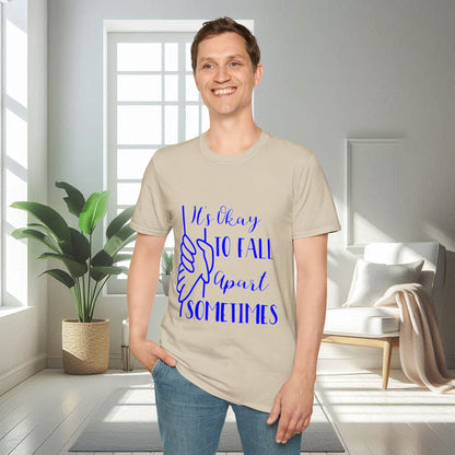 Il est normal de s'effondrer parfois | T-shirt doux unisexe