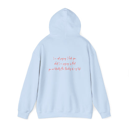 Tu es littéralement le lundi de ma vie | Sweat-shirt à capuche unisexe Heavy Blend™