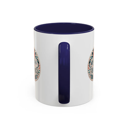 Not a Day Over Fabulous | Accent Coffee Mug (11, 15oz)