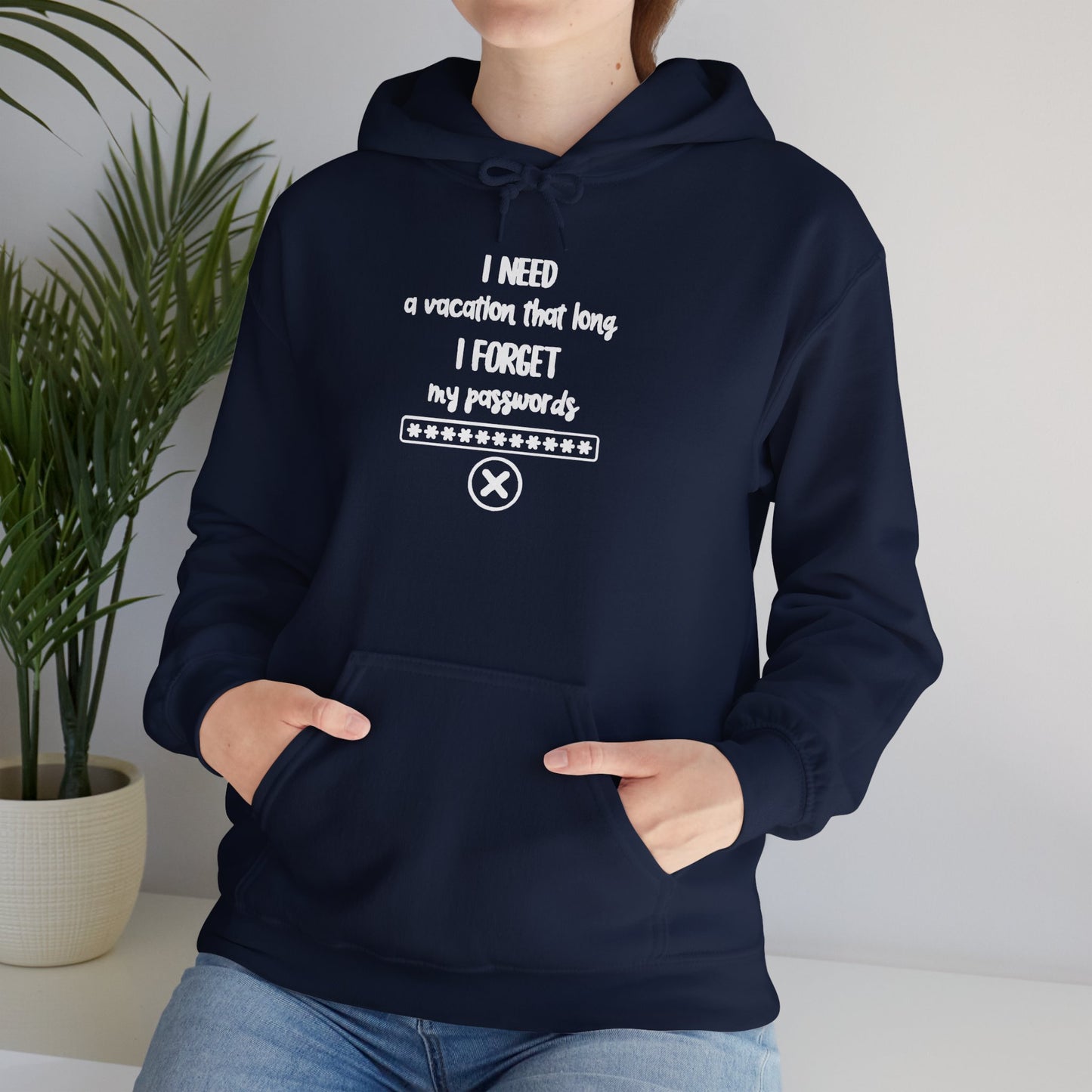 I Need A Vacation That Long | Unisex Heavy Blend™ Hooded Sweatshirt