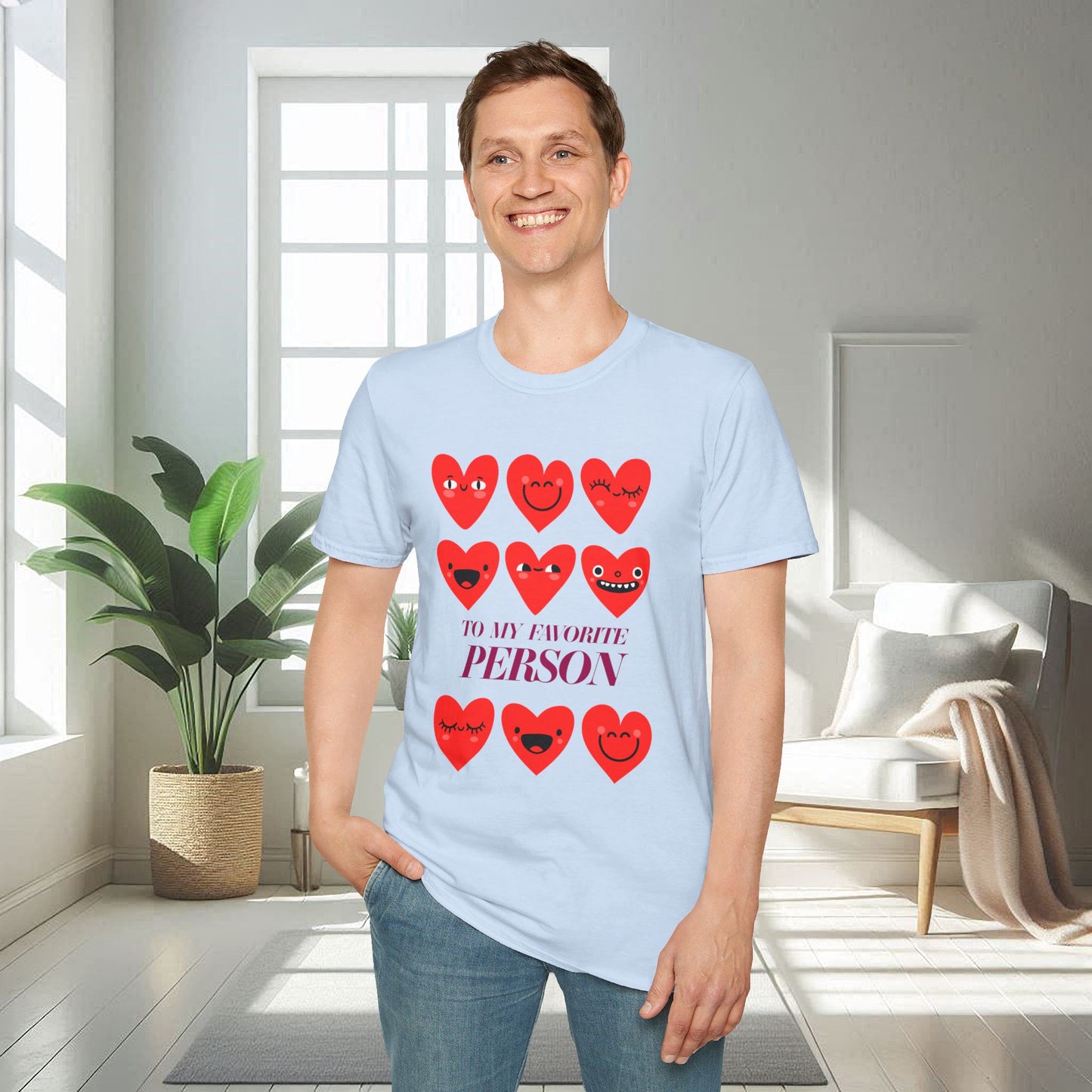 To My Favorite Person | Unisex Soft T-shirt