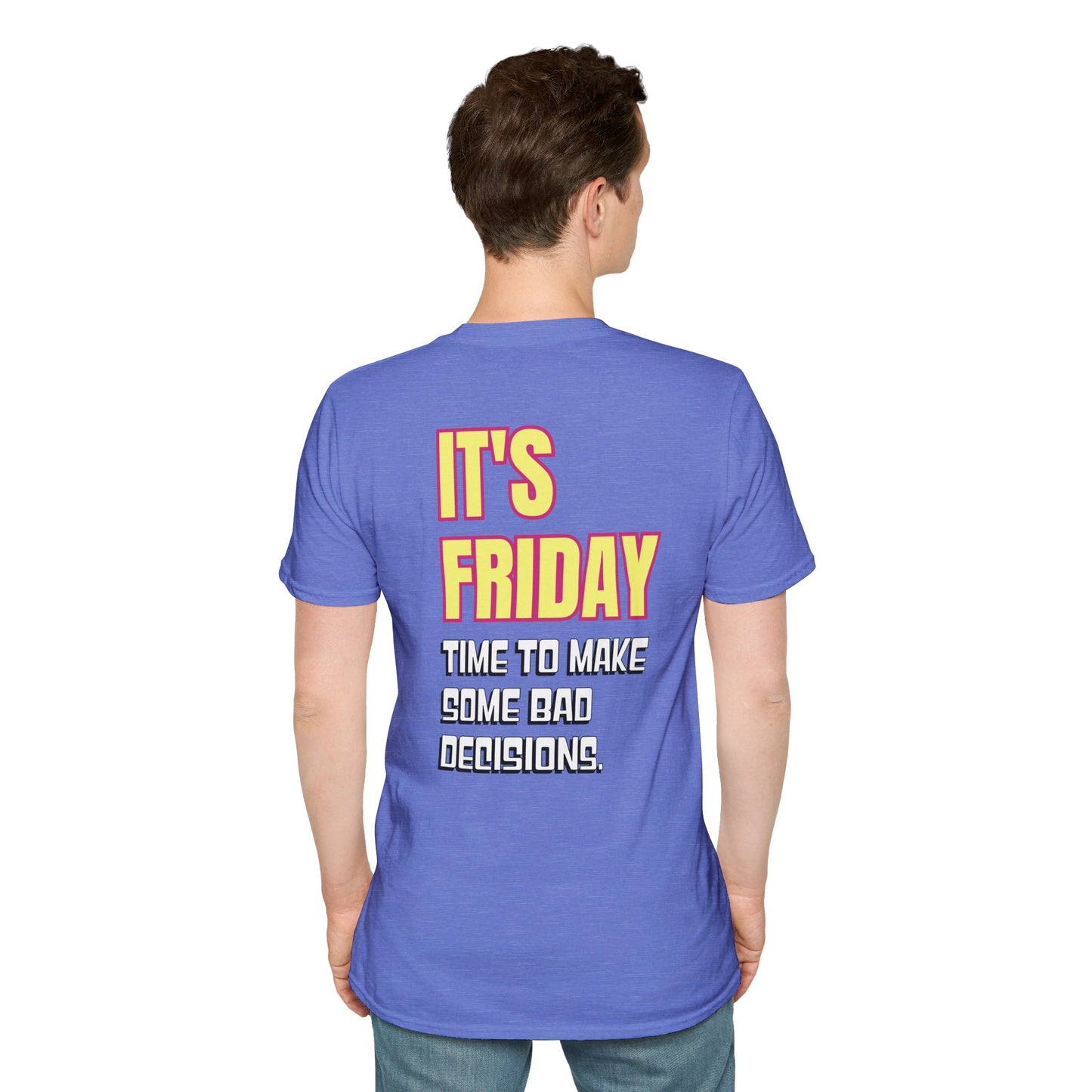 It's Friday | Unisex Soft T-shirt