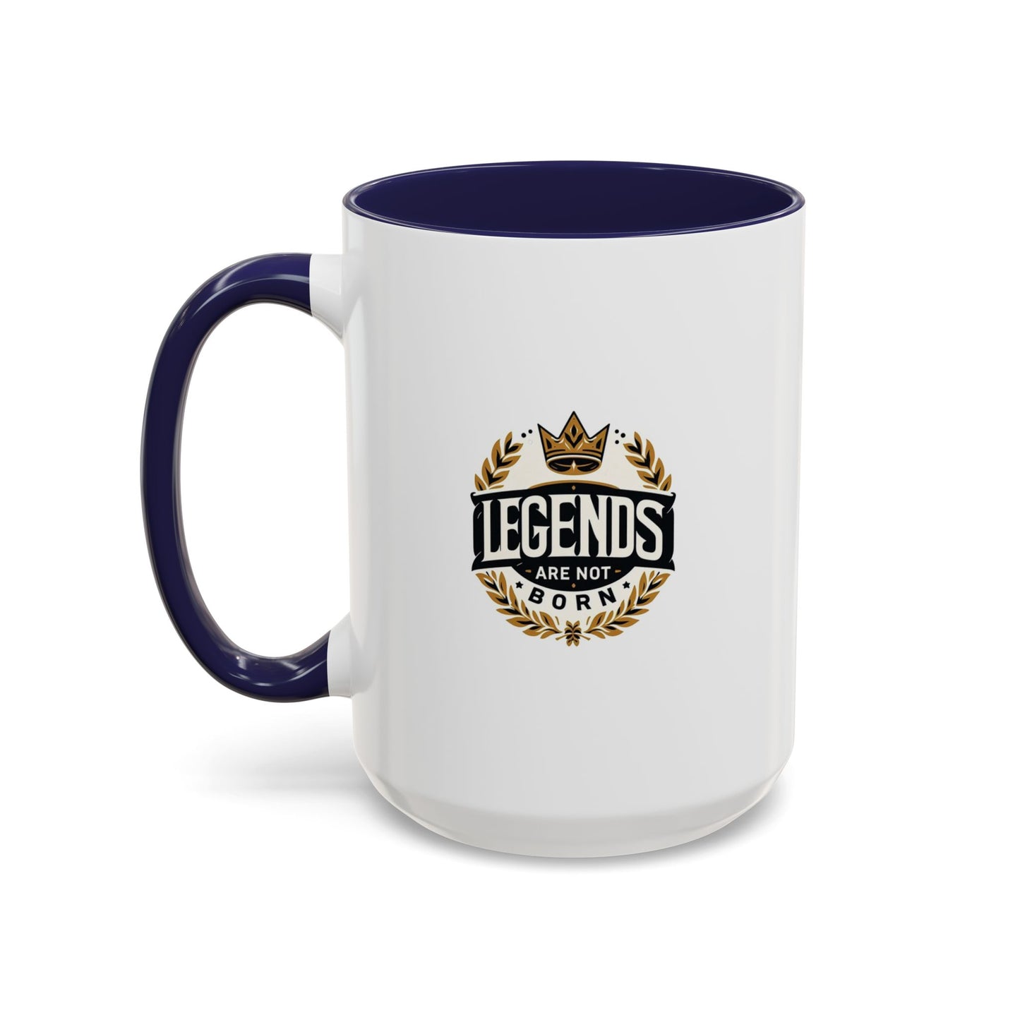 Legend Are Not Born | Accent Coffee Mug (11, 15oz)