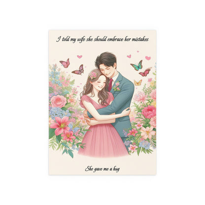 She Gave Me A Hug | Funny Poster | Indoor and Outdoor Silk Poster