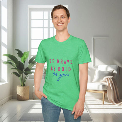 Soyez vous-même | T-shirt doux unisexe