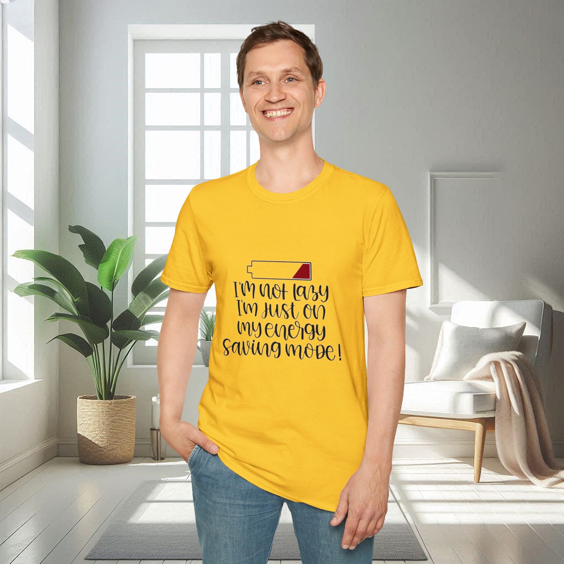 I am not lazy, I am just on energy saving mode | Unisex Soft T-shirt