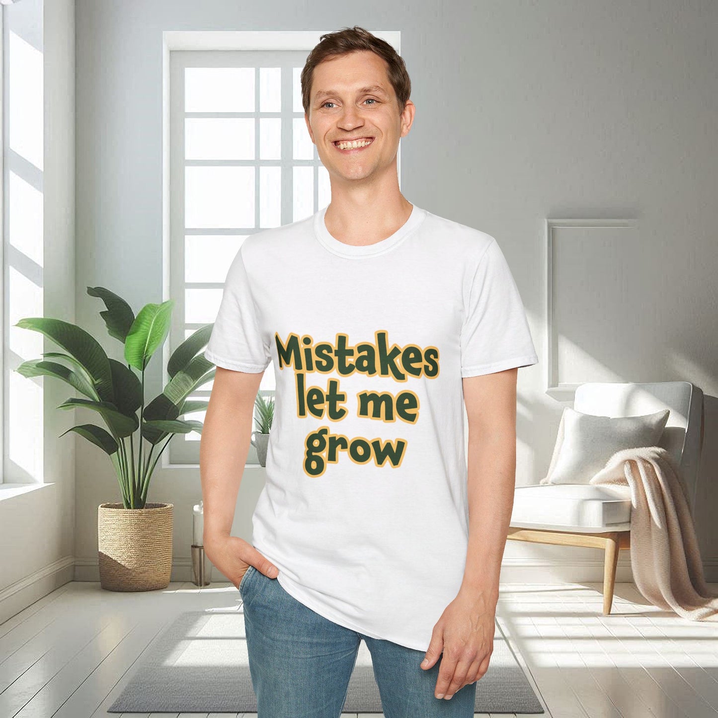 Mistakes Let Me Grow | Unisex Soft T-shirt