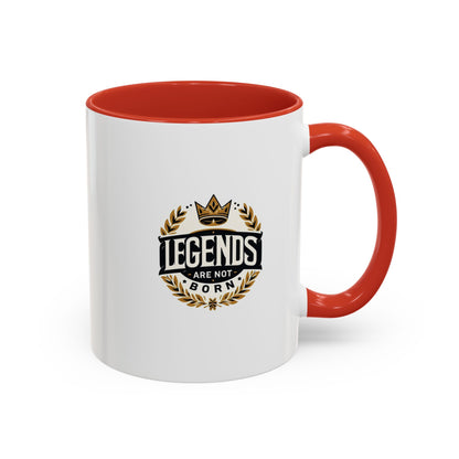 Legend Are Not Born | Accent Coffee Mug (11, 15oz)