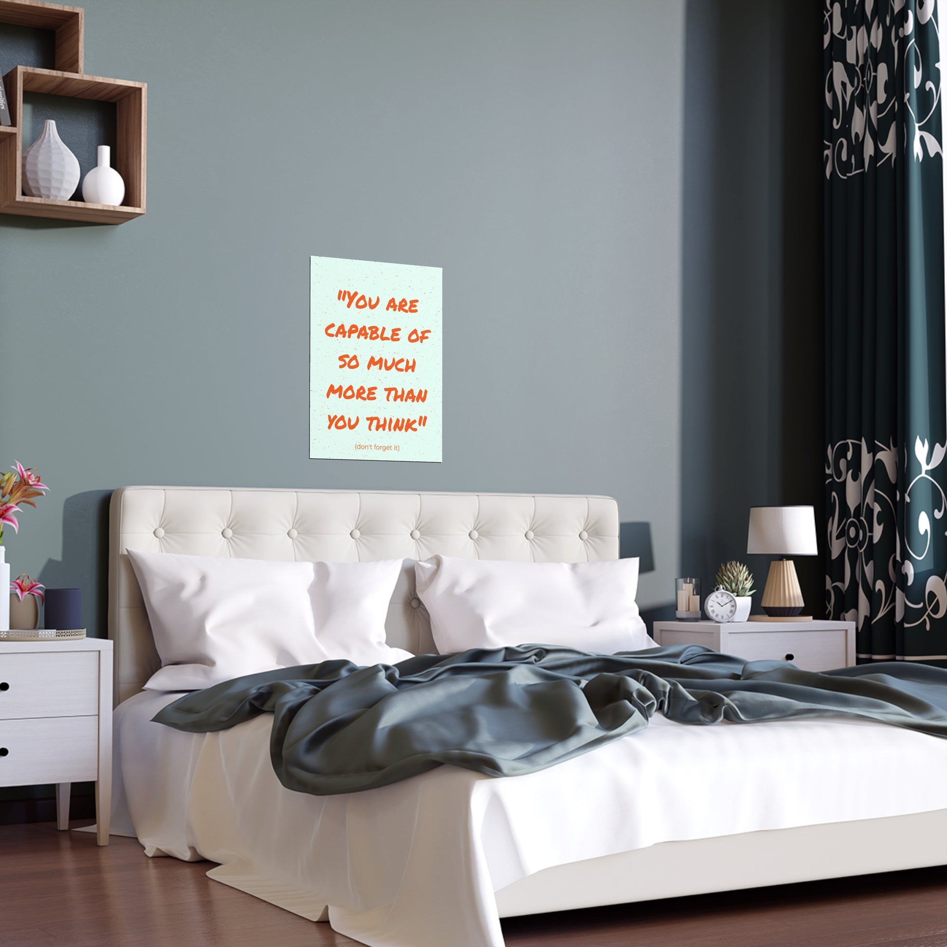 Don't Forget It | Indoor and Outdoor Silk Poster