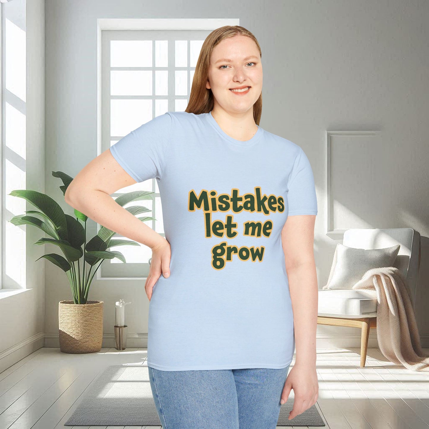 Mistakes Let Me Grow | Unisex Soft T-shirt