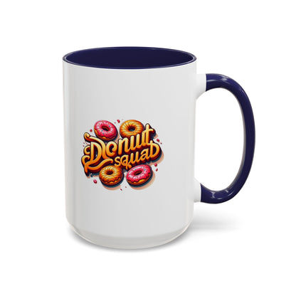 Taza de café con acento de Donut Squad (11 oz y 15 oz)