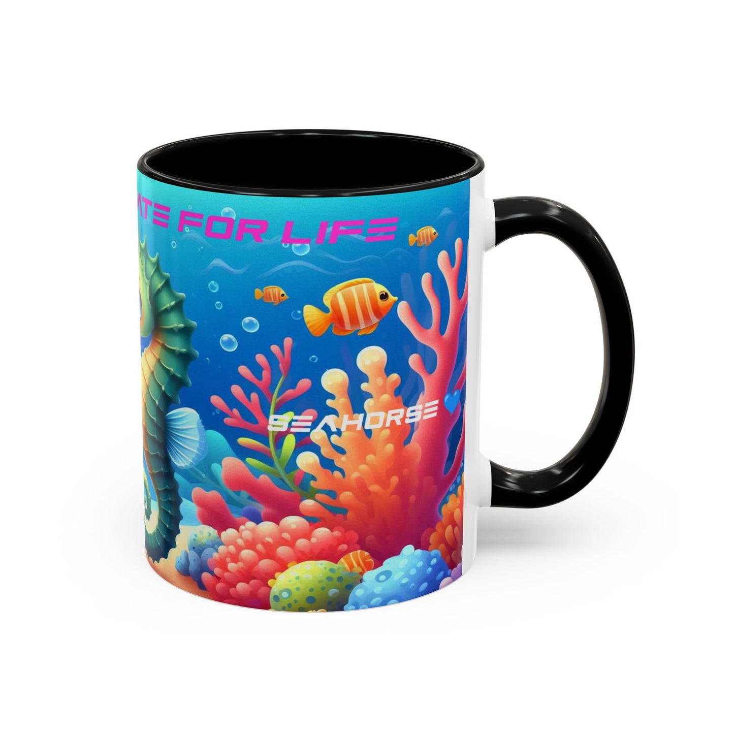 Seahorses Mate For Life | You Are My Seahorse | Accent Coffee Mug (11oz)